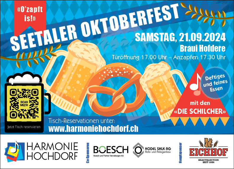 Seetaler Oktoberfest mit den "Die Schilcher", Braui, Türöffnung 17.00 Uhr, Reservation unter www.harmoniehochdorf.ch