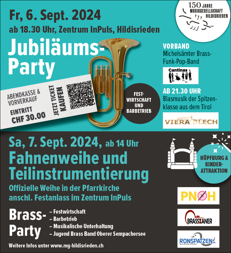 150 Jahre Musikgesellschaft Hildisrieden, ab 14.00 Uhr Fahnenweihe und Teilinstrumentierung, anschl. Festanlass im Zentrum InPuls, www.mg-hildisrieden.ch