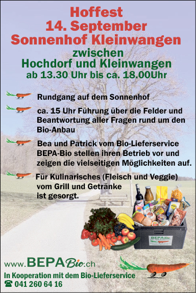 Hoffest Sonnenhof, zwischen Hochdorf und Kleinwangen, 13.30 bis ca. 18.00 Uhr, BEPA Bio