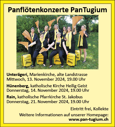 Panflötenkonzert PanTugium, Katholische Pfarrkirche St. Jakobus, 19.00 Uhr, www.pan-tugium.ch