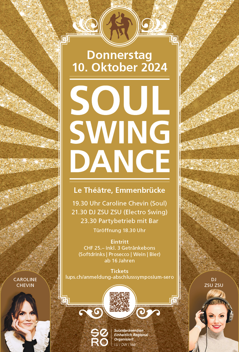 Soul Swing Dance, Le Théatre, 19.30 Uhr Caroline Chevin, 21.30 Uhr, DJ ZSU ZSU, ab 23.30 Uhr Partybetrieb mit Bar, Türöffnung 18.30 Uhr, Eintritt 25.-, ab 16 Jahren