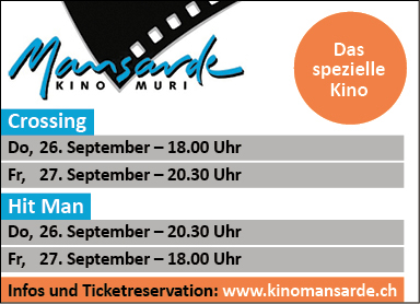 Kino Mansarde, "Crossing", 18.00 Uhr, "Hit Man", 20.30 Uhr, www.kinomansarde.ch