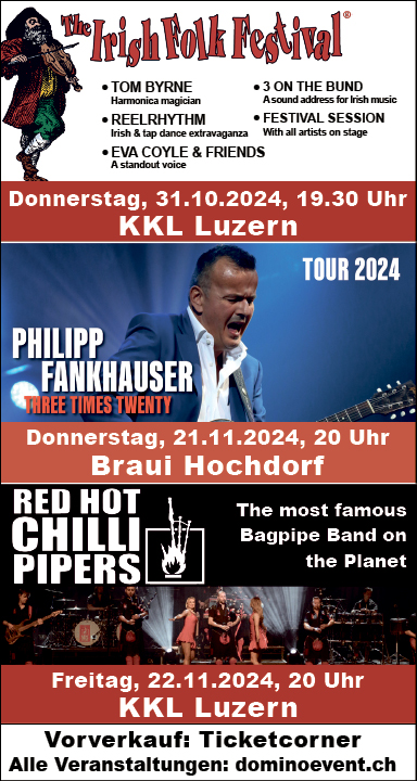 Red Hot Chilli Pipers feat. The red hot Chilli Dancers, KKL Luzern, 20 Uhr, Vorverkauf: Ticketcorner, dominoevent.ch