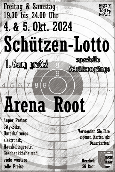 Schützen-Lotto, Arena Root, 19.30 Uhr bis 24.00 Uhr, es lädt ein Schützengesellschaft Root