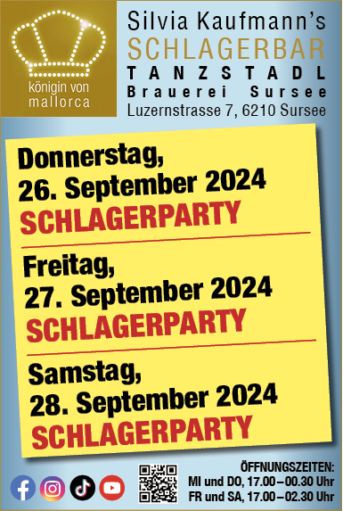 Schlagerparty in Silvia Kaufmann's Schlagerbar, Brauerei Sursee, Luzernstrasse 7, ab 17.00 Uhr 