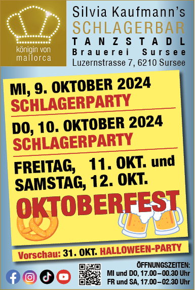 Oktoberfest in Silvia Kaufmann's Schlagerbar, Brauerei Sursee, Luzernstrasse 7, ab 17.00 Uhr 