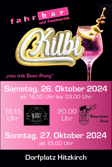 Chilbi, Dorfplatz, ab 13.00 Uhr, fahrbar und Festbetrieb