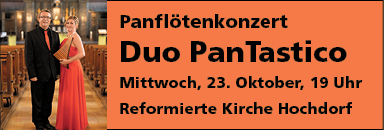 Panflötenkonzert Duo PanTastico, Reformierte Kirche, 19.00 Uhr