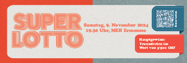 Super Lotto Brass Band Ermensee, MZH, 19.30 Uhr, www.bbermensee.ch