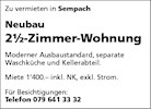 Zu vermieten in Sempach
Neubau
2%-Zimmer-Wohnung
Moderner Ausbaustandard, separate
Waschküche und Kellerabteil.
Miete 1'400.— inkl. NK, exkl. Strom.
Für Besichtigungen:
Telefon 079 641 33 32