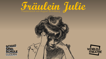 Fräulein Julie - Theaterstück von August Strindberg | © World of Theatre GmbH