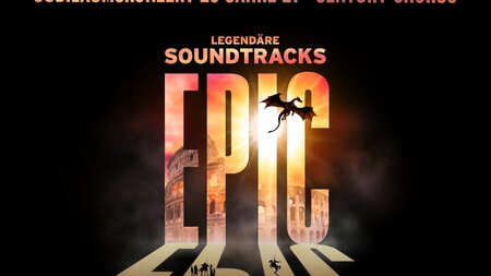 EPIC – Legendäre Soundtracks. Jubiläumskonzert 20 Jahre 21st Century Chorus | © KKL Luzern