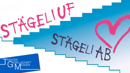 Stägeli uf Stägeli ab | © Theatergesellschaft Meggen
